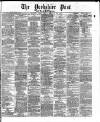 Yorkshire Post and Leeds Intelligencer Thursday 30 March 1871 Page 1