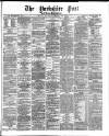 Yorkshire Post and Leeds Intelligencer Monday 17 April 1871 Page 1