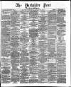 Yorkshire Post and Leeds Intelligencer Thursday 27 April 1871 Page 1