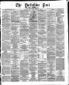 Yorkshire Post and Leeds Intelligencer Monday 08 May 1871 Page 1