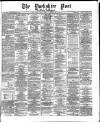 Yorkshire Post and Leeds Intelligencer Saturday 27 May 1871 Page 1