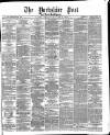 Yorkshire Post and Leeds Intelligencer Thursday 08 June 1871 Page 1