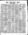 Yorkshire Post and Leeds Intelligencer Monday 04 September 1871 Page 1