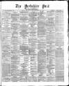 Yorkshire Post and Leeds Intelligencer Monday 25 September 1871 Page 1