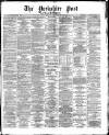Yorkshire Post and Leeds Intelligencer Saturday 14 October 1871 Page 1