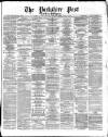 Yorkshire Post and Leeds Intelligencer Thursday 21 December 1871 Page 1