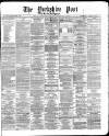 Yorkshire Post and Leeds Intelligencer Thursday 18 January 1872 Page 1