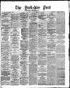 Yorkshire Post and Leeds Intelligencer Friday 06 September 1872 Page 1