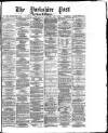 Yorkshire Post and Leeds Intelligencer Tuesday 22 October 1872 Page 1