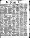 Yorkshire Post and Leeds Intelligencer Thursday 24 October 1872 Page 1