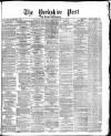 Yorkshire Post and Leeds Intelligencer Friday 01 November 1872 Page 1