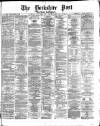 Yorkshire Post and Leeds Intelligencer Saturday 23 November 1872 Page 1