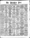 Yorkshire Post and Leeds Intelligencer Saturday 07 December 1872 Page 1