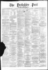 Yorkshire Post and Leeds Intelligencer Tuesday 21 January 1873 Page 1