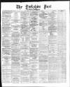 Yorkshire Post and Leeds Intelligencer Friday 06 June 1873 Page 1