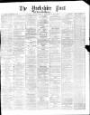 Yorkshire Post and Leeds Intelligencer Wednesday 15 October 1873 Page 1
