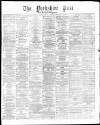 Yorkshire Post and Leeds Intelligencer Thursday 16 October 1873 Page 1