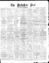 Yorkshire Post and Leeds Intelligencer Monday 20 October 1873 Page 1