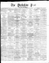 Yorkshire Post and Leeds Intelligencer Wednesday 29 October 1873 Page 1