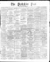 Yorkshire Post and Leeds Intelligencer Thursday 06 November 1873 Page 1
