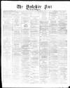 Yorkshire Post and Leeds Intelligencer Monday 08 December 1873 Page 1