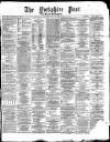 Yorkshire Post and Leeds Intelligencer Saturday 03 January 1874 Page 1