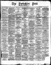 Yorkshire Post and Leeds Intelligencer Thursday 08 January 1874 Page 1