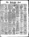 Yorkshire Post and Leeds Intelligencer Saturday 07 November 1874 Page 1
