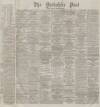Yorkshire Post and Leeds Intelligencer Monday 01 November 1875 Page 1