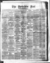 Yorkshire Post and Leeds Intelligencer Friday 19 October 1877 Page 1