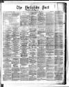 Yorkshire Post and Leeds Intelligencer Friday 26 October 1877 Page 1