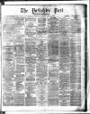 Yorkshire Post and Leeds Intelligencer Friday 02 November 1877 Page 1