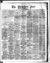 Yorkshire Post and Leeds Intelligencer Monday 05 November 1877 Page 1