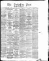 Yorkshire Post and Leeds Intelligencer Thursday 31 January 1878 Page 1
