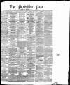 Yorkshire Post and Leeds Intelligencer Wednesday 24 April 1878 Page 1