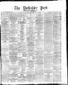 Yorkshire Post and Leeds Intelligencer Monday 02 December 1878 Page 1