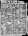 Yorkshire Post and Leeds Intelligencer Friday 03 January 1879 Page 1