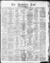 Yorkshire Post and Leeds Intelligencer Saturday 30 August 1879 Page 1