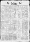 Yorkshire Post and Leeds Intelligencer Tuesday 04 January 1881 Page 1