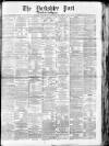 Yorkshire Post and Leeds Intelligencer Tuesday 11 January 1881 Page 1