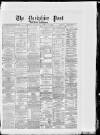 Yorkshire Post and Leeds Intelligencer Thursday 14 April 1881 Page 1