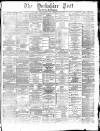 Yorkshire Post and Leeds Intelligencer Saturday 17 September 1881 Page 1