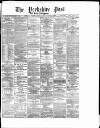 Yorkshire Post and Leeds Intelligencer Wednesday 25 January 1882 Page 1