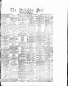 Yorkshire Post and Leeds Intelligencer Wednesday 12 April 1882 Page 1