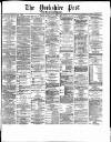 Yorkshire Post and Leeds Intelligencer Tuesday 23 May 1882 Page 1