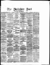 Yorkshire Post and Leeds Intelligencer Monday 11 September 1882 Page 1