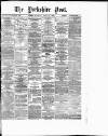 Yorkshire Post and Leeds Intelligencer Monday 18 June 1883 Page 1