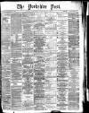 Yorkshire Post and Leeds Intelligencer Saturday 19 January 1884 Page 1