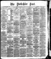 Yorkshire Post and Leeds Intelligencer Tuesday 05 February 1884 Page 1