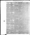 Yorkshire Post and Leeds Intelligencer Wednesday 12 March 1884 Page 6